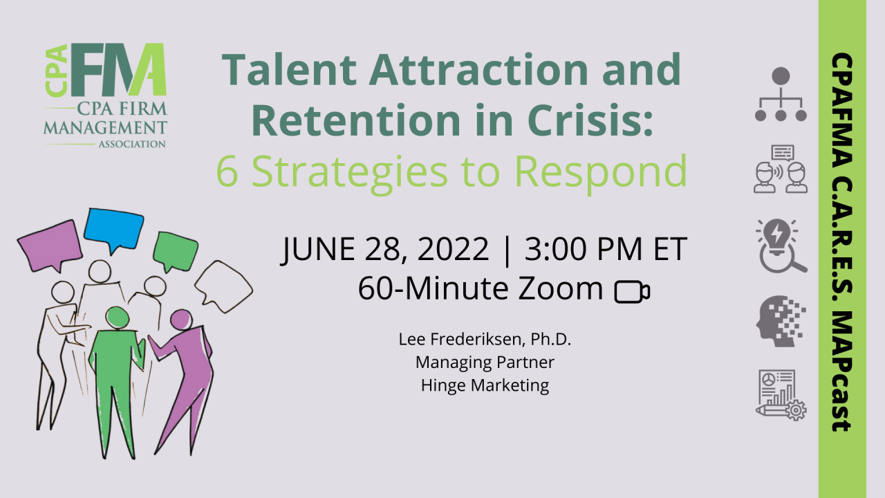 Talent Attraction And Retention In Crisis: 6 Strategies To Respond